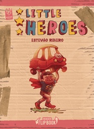 [9798896607304] LITTLE HEROES FUTURE HEROES