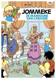 [9789462105584] Jommeke 166 De mandoline van Caroline