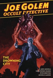 [9781506709451] JOE GOLEM OCCULT DETECTIVE 3 DROWNING CITY