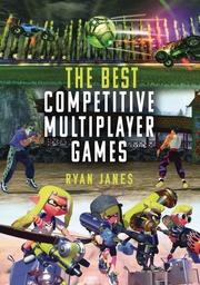 [9781399055185] BEST COMPETITIVE MULTIPLAYER GAMES