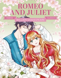 [9781787081659] MANGA CLASSICS ROMEO AND JULIET
