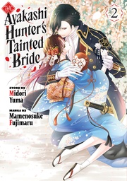 [9798888773482] AYAKASHI HUNTERS TAINTED BRIDE 2