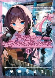 [9798888774915] TUNE IN TO THE MIDNIGHT HEART 1