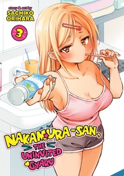 [9798891609860] NAKAMURA-SAN THE UNINVITED GYARU 3