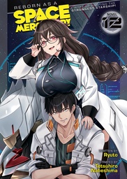 [9798893731668] REBORN AS A SPACE MERCENARY LIGHT NOVEL 12
