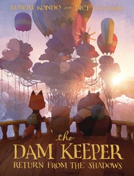 [9781626724563] DAM KEEPER 3 WORLD WITHOUT DARKNESS