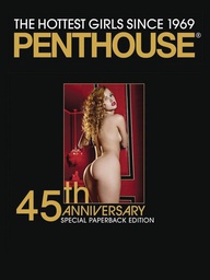 [9783037666708] PENTHOUSE HOTTEST GIRLS SINCE 1969 45TH ANNIV SPECIAL ED