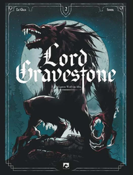 [9789464607963] Lord Gravestone 2 Laatste wolf van Alfa (van 3)