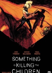 [9789464607536] Something is Killing the Children 4