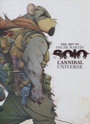 [9788494954306] Solo The Art of Oscar Martin - Cannibal Universe