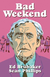 [9781534314405] BAD WEEKEND
