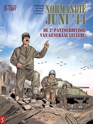 [9789464842371] Normandië, Juni '44 10 De tweede Pantserdivisie van generaal Leclerc