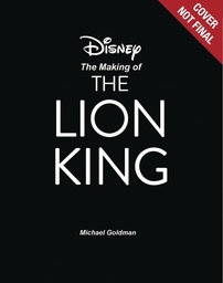 [9781368023436] MAKING OF LION KING