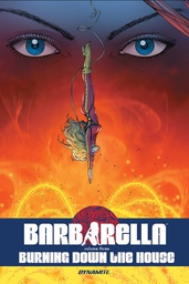 [9781524111915] BARBARELLA 3 BURNING DOWN HOUSE