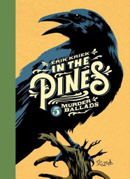 [9789492117557] In the Pines 1 5 murder ballads