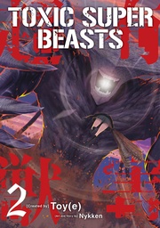 [9781787744462] TOXIC SUPER BEASTS 2