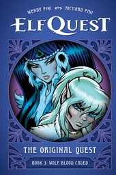 [9781506748504] ELFQUEST ORIGINAL QUEST 3 WOLF BLOOD CAGED