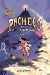 [9781524892180] PACHECO & THE WITCH OF THE MOUNTAIN 1
