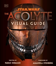 [9780593958605] STAR WARS ACOLYTE VISUAL GUIDE