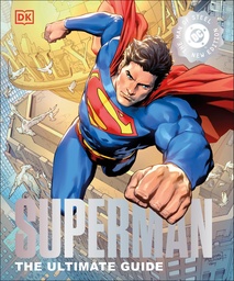 [9780593965788] SUPERMAN MAN OF STEEL ULTIMATE VISUAL GUIDE