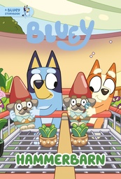 [9780593891476] HAMMERBARN BLUEY STORYBOOK