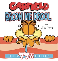 [9780593873502] GARFIELD BACON ME DROOL