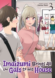 [9798893730043] IMAIZUMI BRINGS ALL GALS TO HIS HOUSE 3