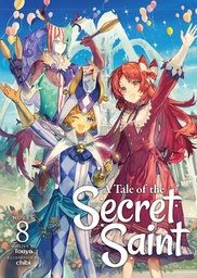 [9798893730210] A TALE OF THE SECRET SAINT LIGHT NOVEL 8