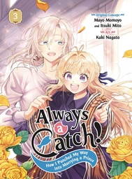 [9781646093212] ALWAYS A CATCH! 3