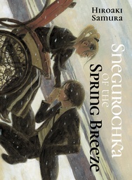 [9781647294588] SNEGUROCHKA OF THE SPRING BREEZE