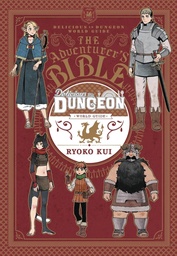 [9798855416558] DELICIOUS IN DUNGEON WORLD GUIDE ADVENTURERS BIBLE COMP ED