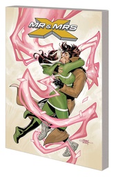 [9781302913526] MR AND MRS X 2 GAMBIT AND ROGUE FOREVER