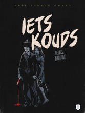 [9789083505725] Drie Tinten Zwart 1 Iets Kouds