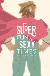 [9781620106501] SUPER FUN SEXY TIMES 1