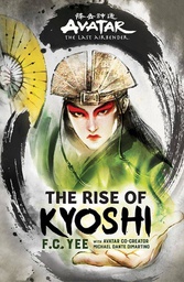 [9781419735042] AVATAR LAST AIRBENDER 1 RISE OF KYOSHI NOVEL