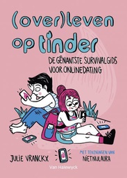 [9789461319821] Overleven op Tinder De gênantste survivalgids voor onlinedating