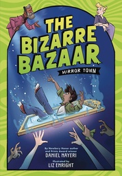 [9780759556430] BIZARRE BAZAAR 1 MIRROR TOWN