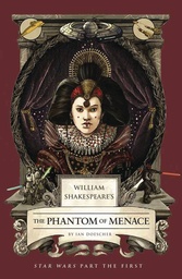 [9798337401409] WM SHAKESPEARE STAR WARS PHANTOM MENACE PART 1ST