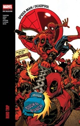 [9781302965600] SPIDER-MAN DEADPOOL MODERN ERA EPIC COLLECT ROAD TRIP