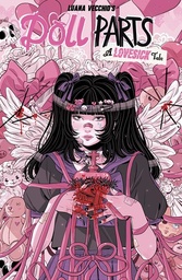 [9781534333901] DOLL PARTS A LOVESICK TALE (MR)