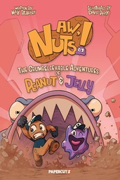 [9781545819692] AW NUTS THE CRUMBELIEVABLE ADVENTURES OF PEANUT & JELLY