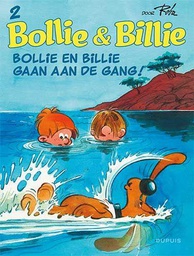 [9789031437566] Bollie & Billie (Dupuis) 2 Bollie en Billie gaan aan de gang!