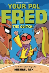 [9780593206430] YOUR PAL FRED GLITCH