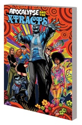 [9781302915803] AGE OF X-MAN APOCALYPSE & X-TRACTS