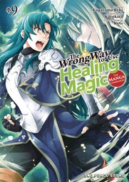 [9781642734416] WRONG WAY TO USE HEALING MAGIC 9