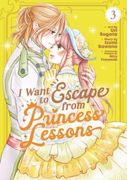 [9798891609488] I WANT TO ESCAPE PRINCESS LESSONS 3