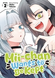 [9798893736809] MII-CHAN WANTS TO BE KEPT 2