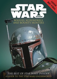 [9781785866425] STAR WARS ROGUES SCOUNDRELS AND BOUNTY HUNTERS