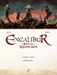 [9789463940306] Excalibur Kronieken 5 Vijfde Lied : Morgane