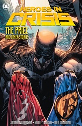 [9781401299644] HEROES IN CRISIS THE PRICE AND OTHER TALES